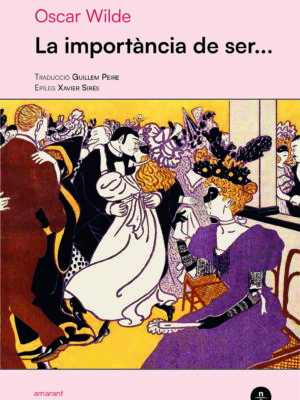 La importància de ser...
